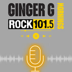 Episode 15: Fifty & Fabulous - Ginger G Mornings on Rock 101