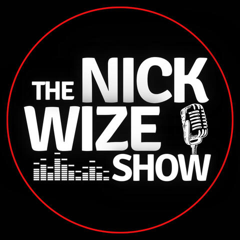 The Nick Wize Show