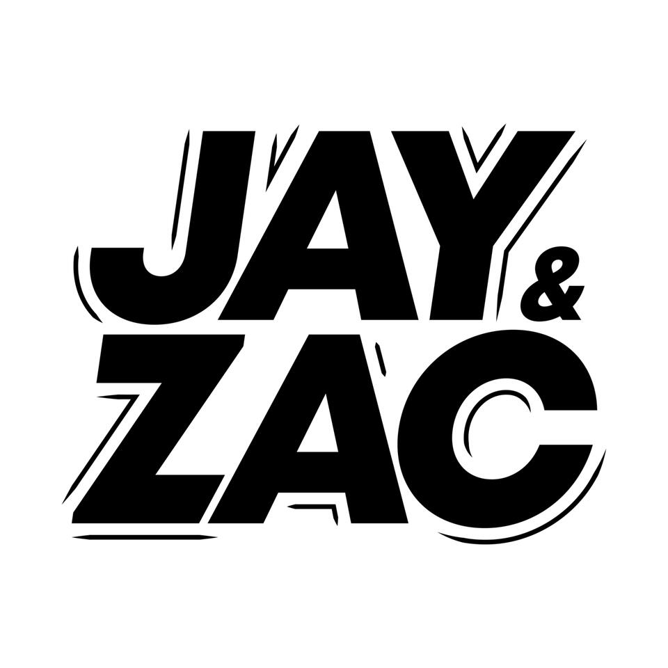 Jay & Zac