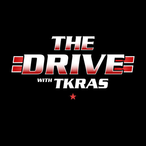 The Drive w/TKras