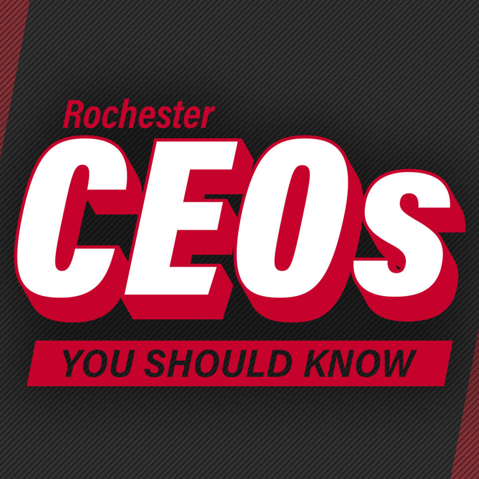 Rochester CEOs You Should Know