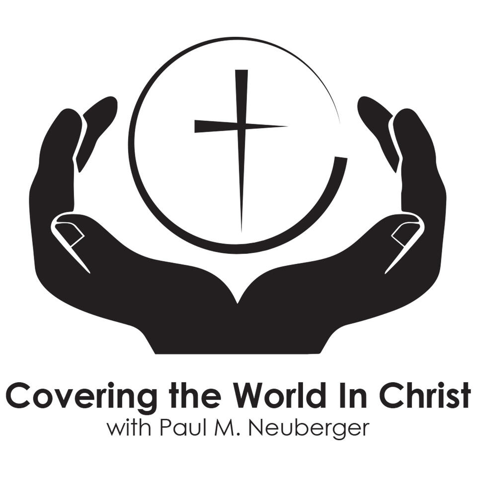 Covering the World in Christ