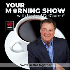 04-26-24 Your Morning Show Fridays with 45 - Your Morning Show With Michael DelGiorno