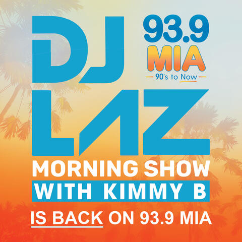 DJ Laz Morning Show