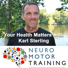Your Health Matters with Karl Sterling