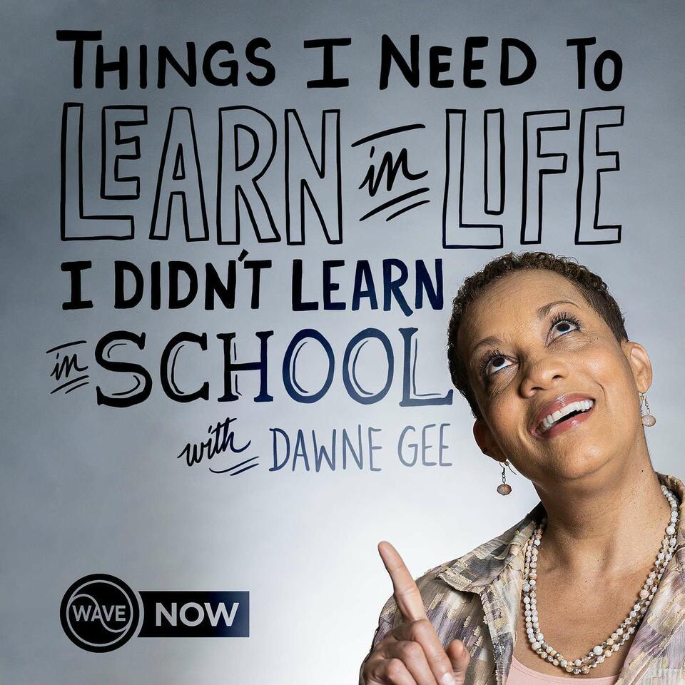 Things I Need To Learn In Life I Didn't Learn In School
