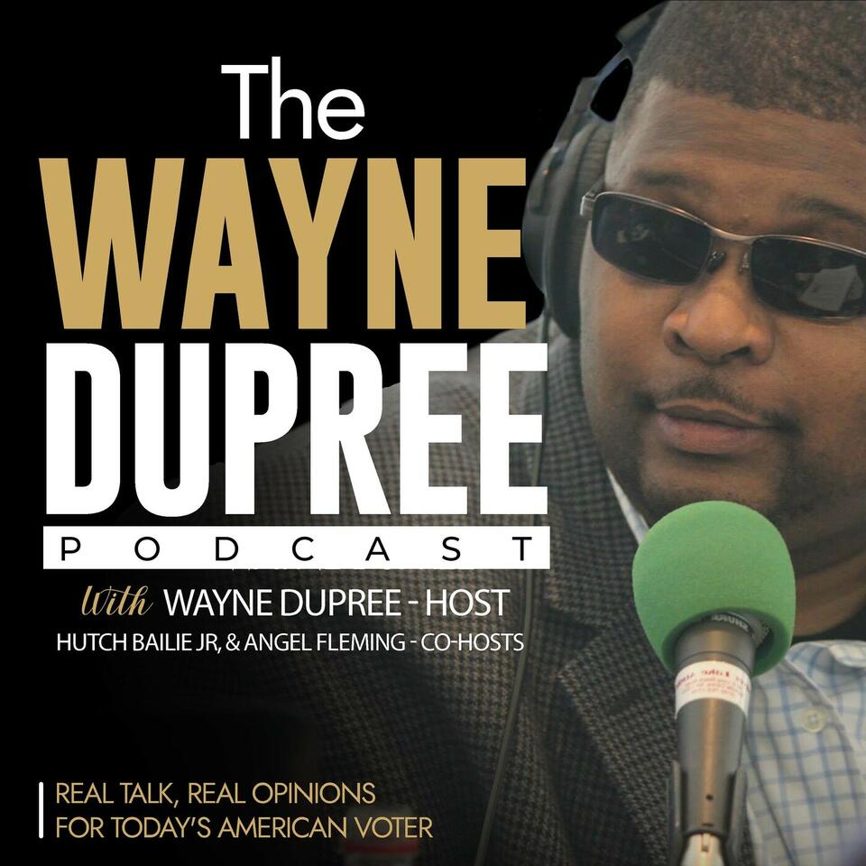 Wayne Dupree Show