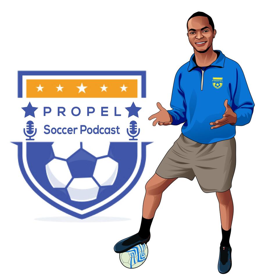 Propel Soccer Podcast