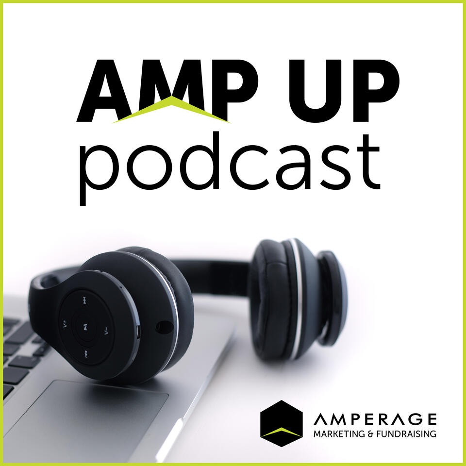 AMP UP Podcast with Bryan Earnest
