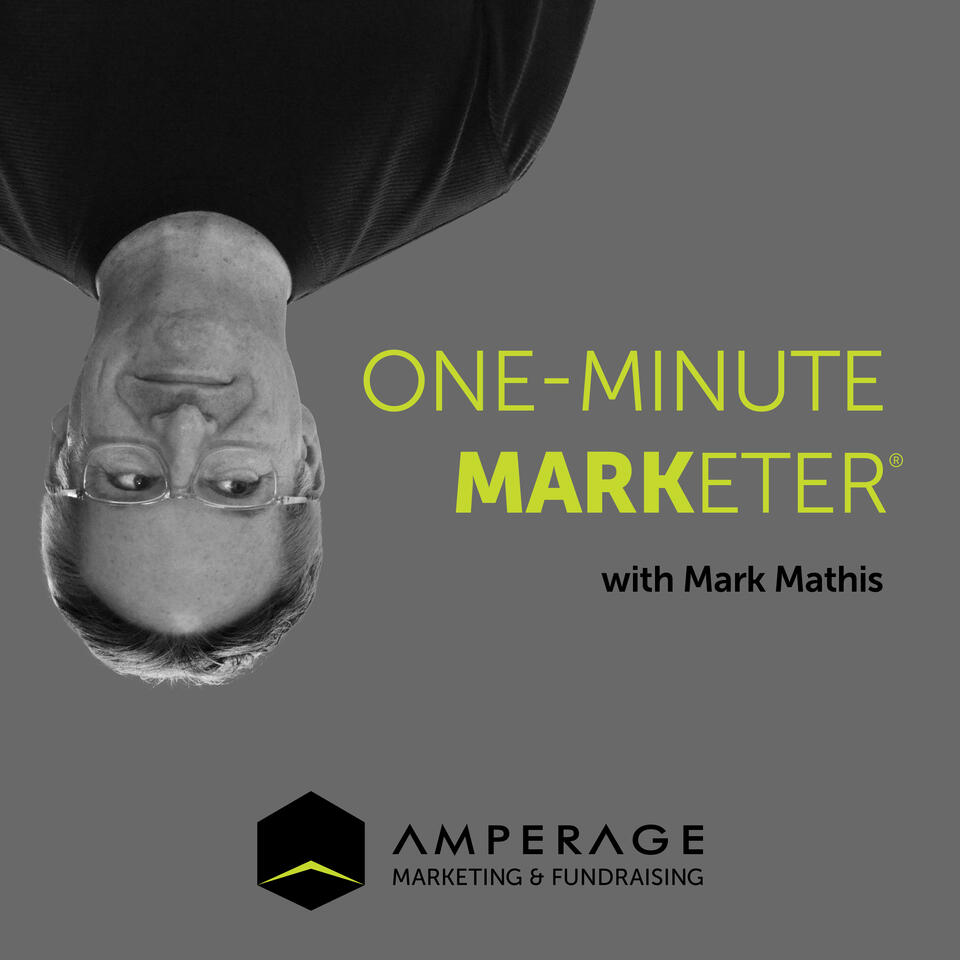 One-Minute Marketer with Mark Mathis