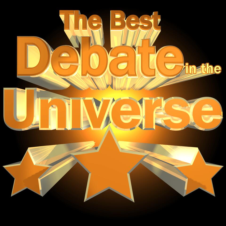 The Best Debate in the Universe iHeart