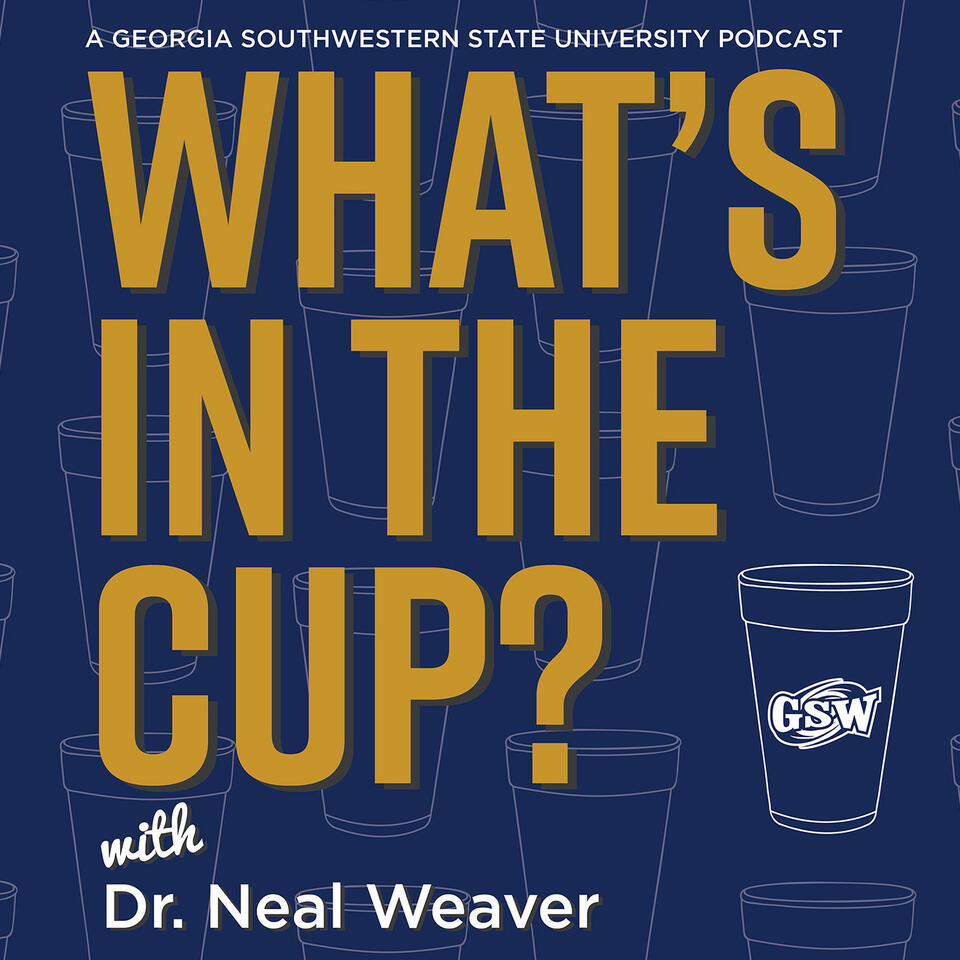 "What's In The Cup?" Podcast