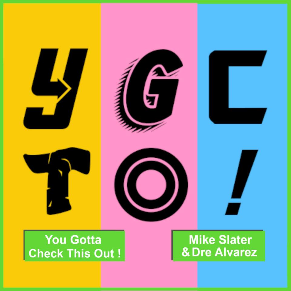 You Gotta Check This Out!