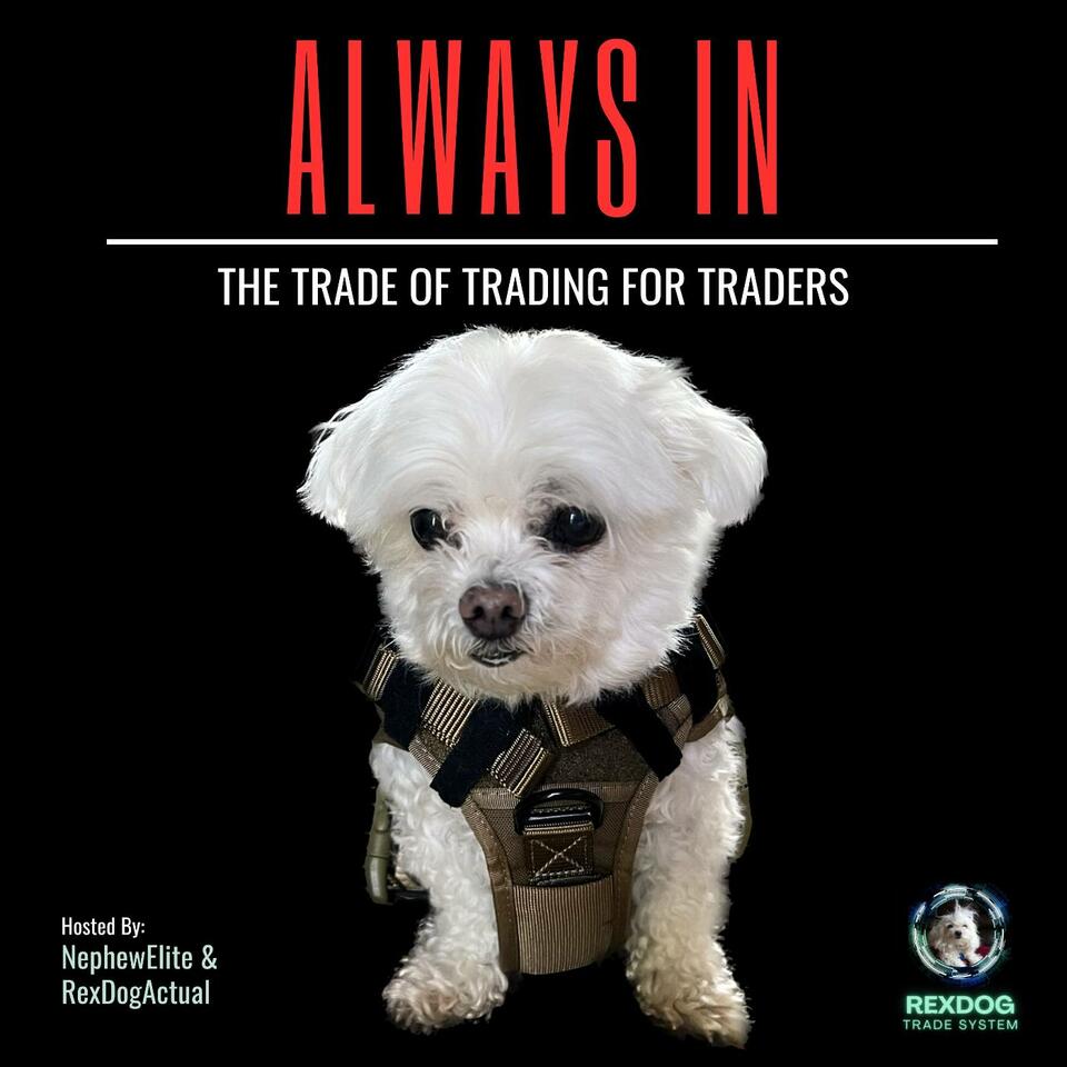 Always In - The Trade of Trading for Traders
