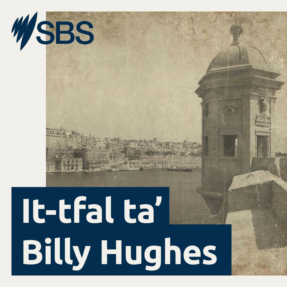 The Children of Billy Hughes - It-tfal ta’ Billy Hughes