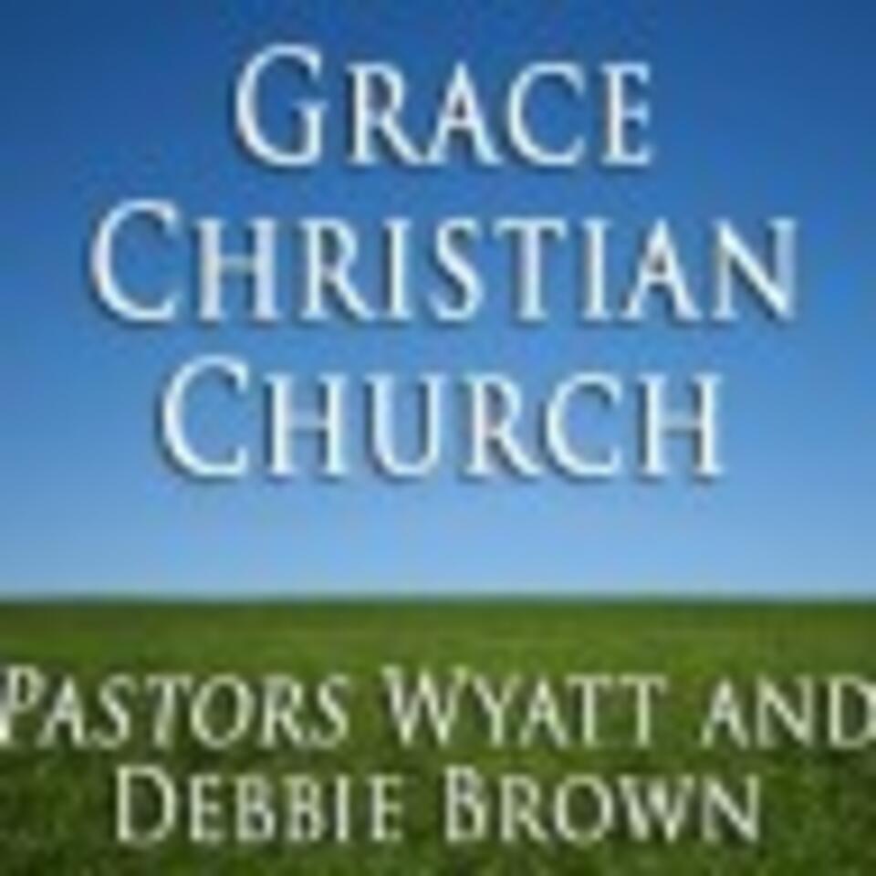 Grace Christian Church Podcast