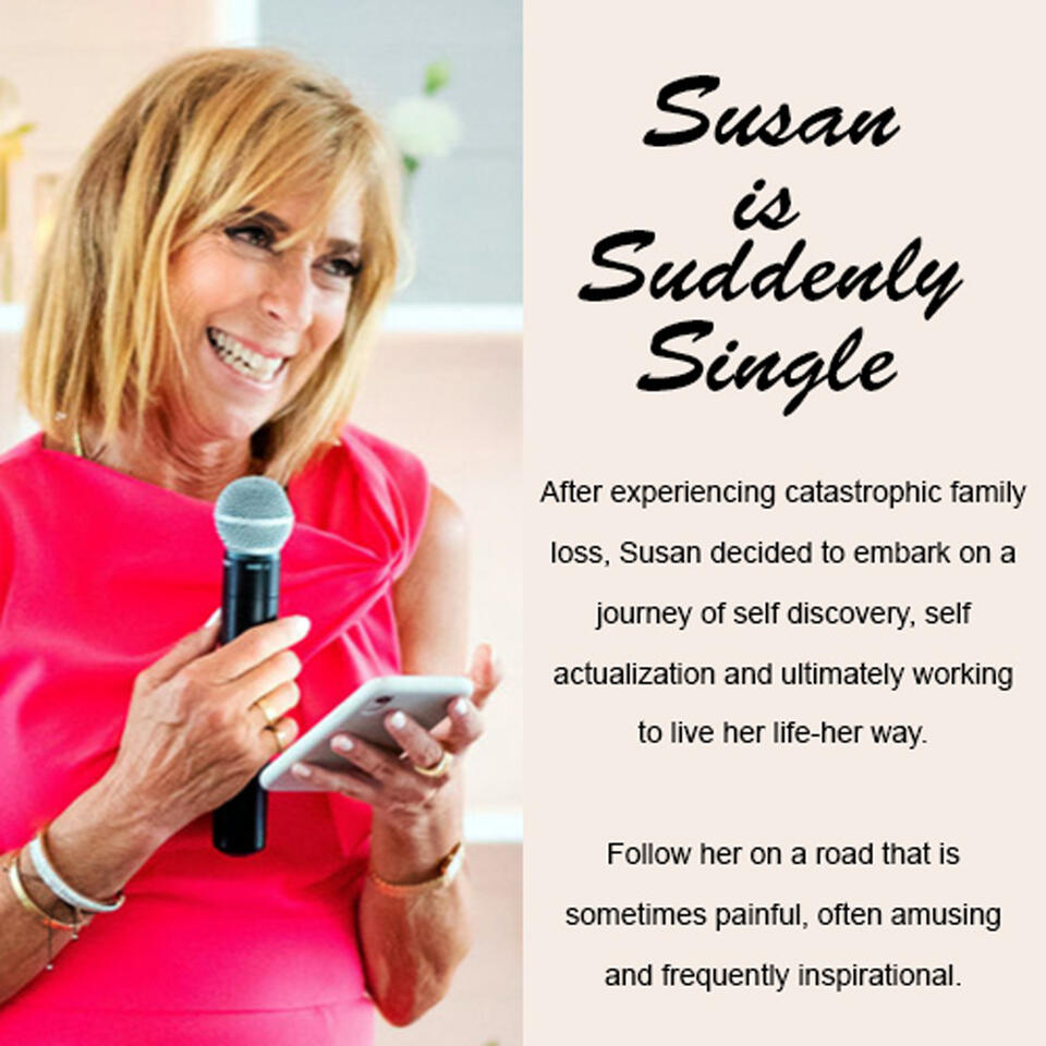Susan is Suddenly Single