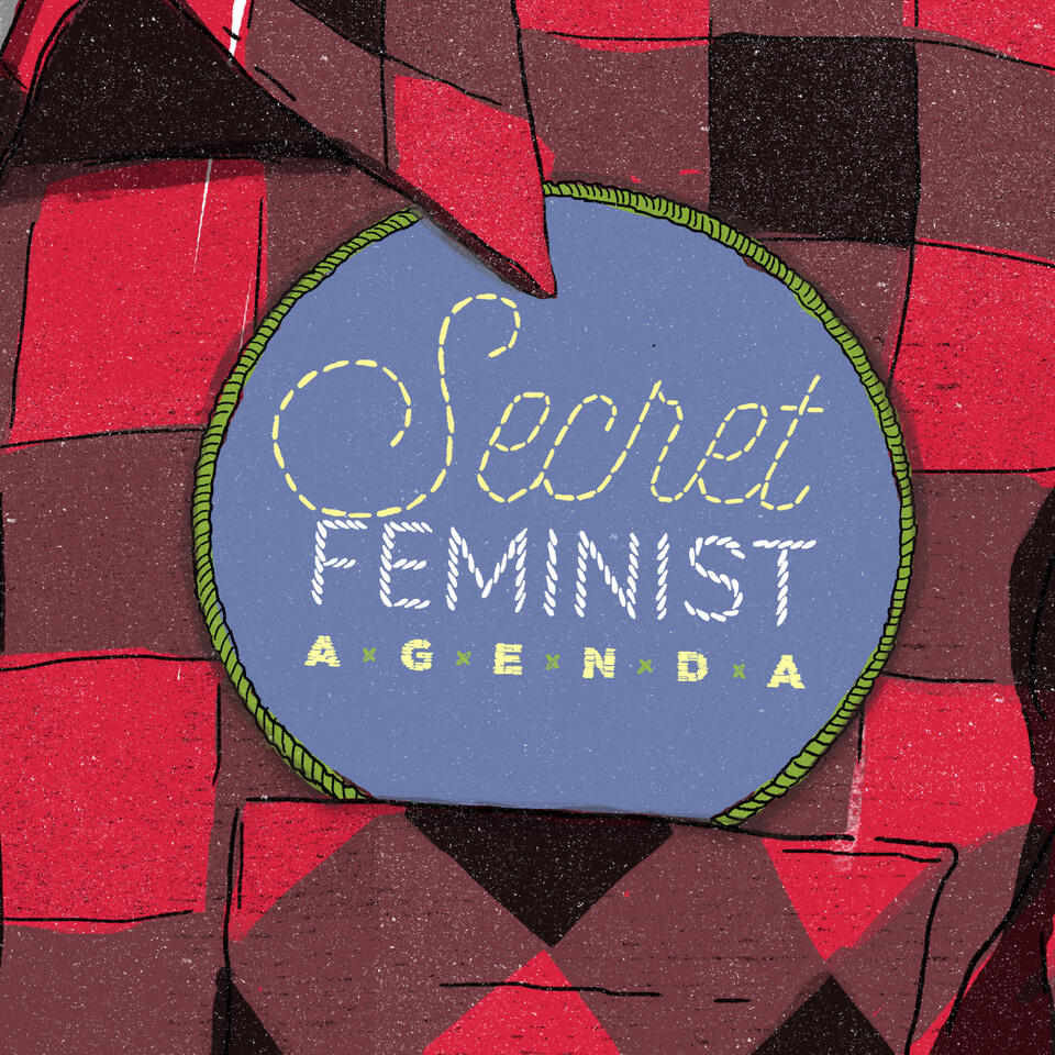 Secret Feminist Agenda