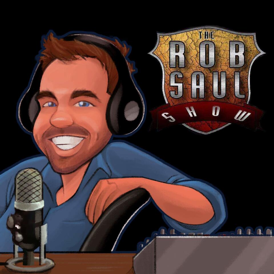 The Rob Saul Show