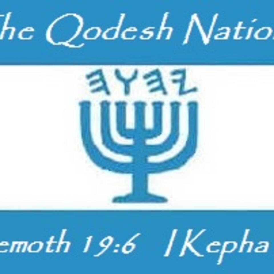 The Qodesh Nation Podcast