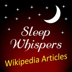 Sleep Whispers: Wikipedia Articles