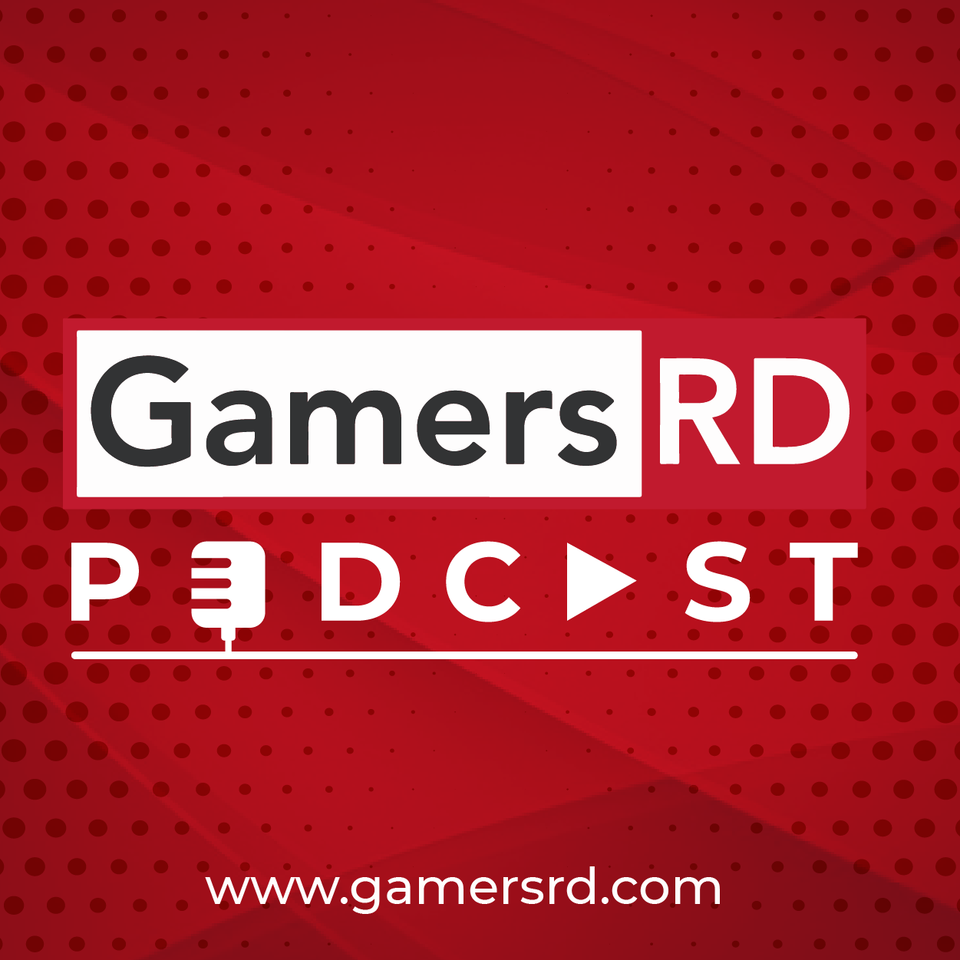 GamersRD Podcast