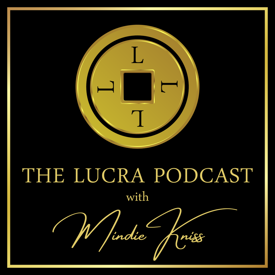 The Lucra Podcast