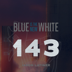 Blue is the New White Podcast