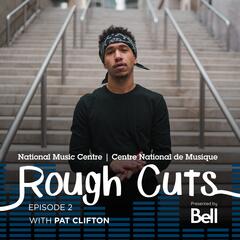NMC Rough Cuts Ep. 2: Pat Clifton - NMC Rough Cuts