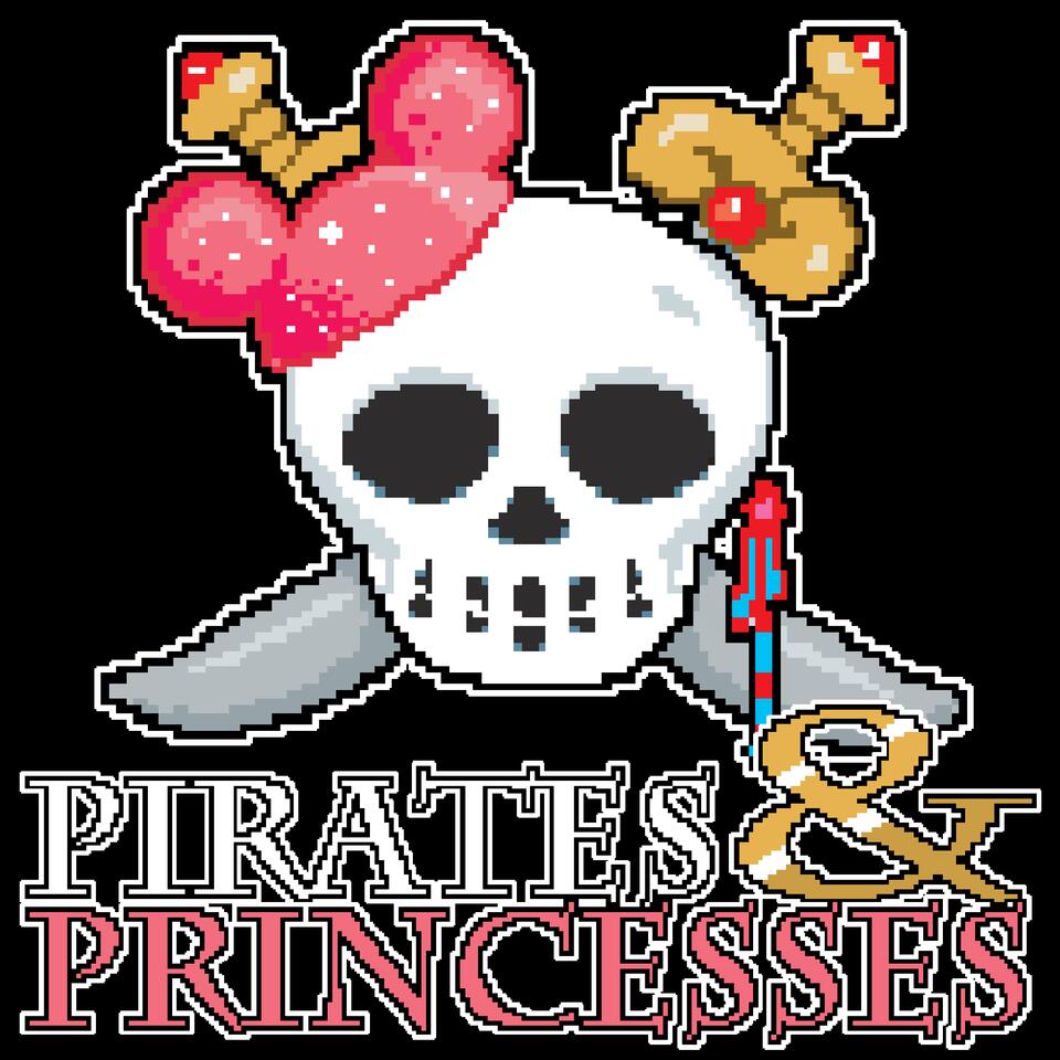 Pirates 'N Princesses | Walt Disney World Podcast