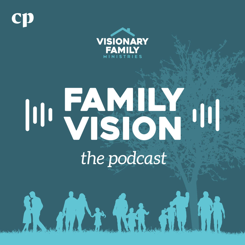 Family Vision: Christian Parenting, Marriage & Family Advice