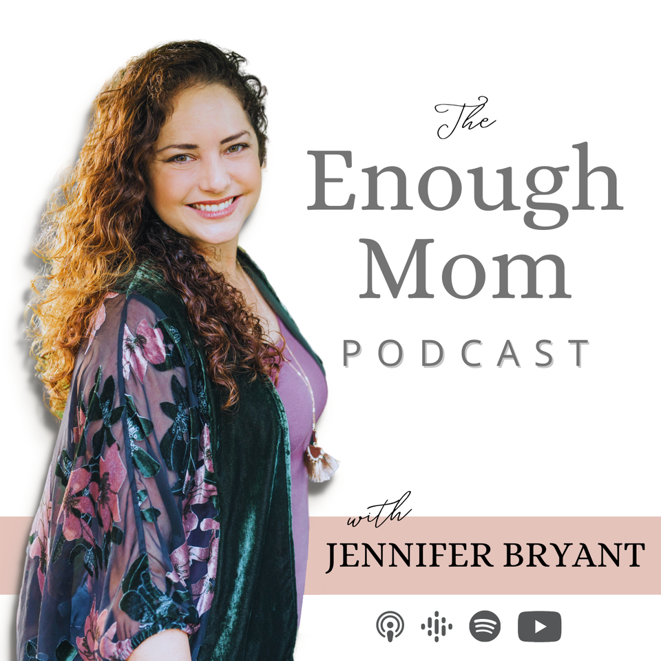Enough Mom Podcast