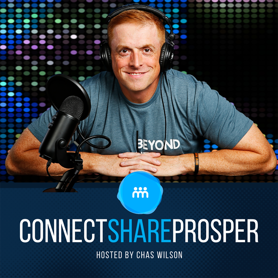 Connect Share Prosper Hosted by Chas Wilson