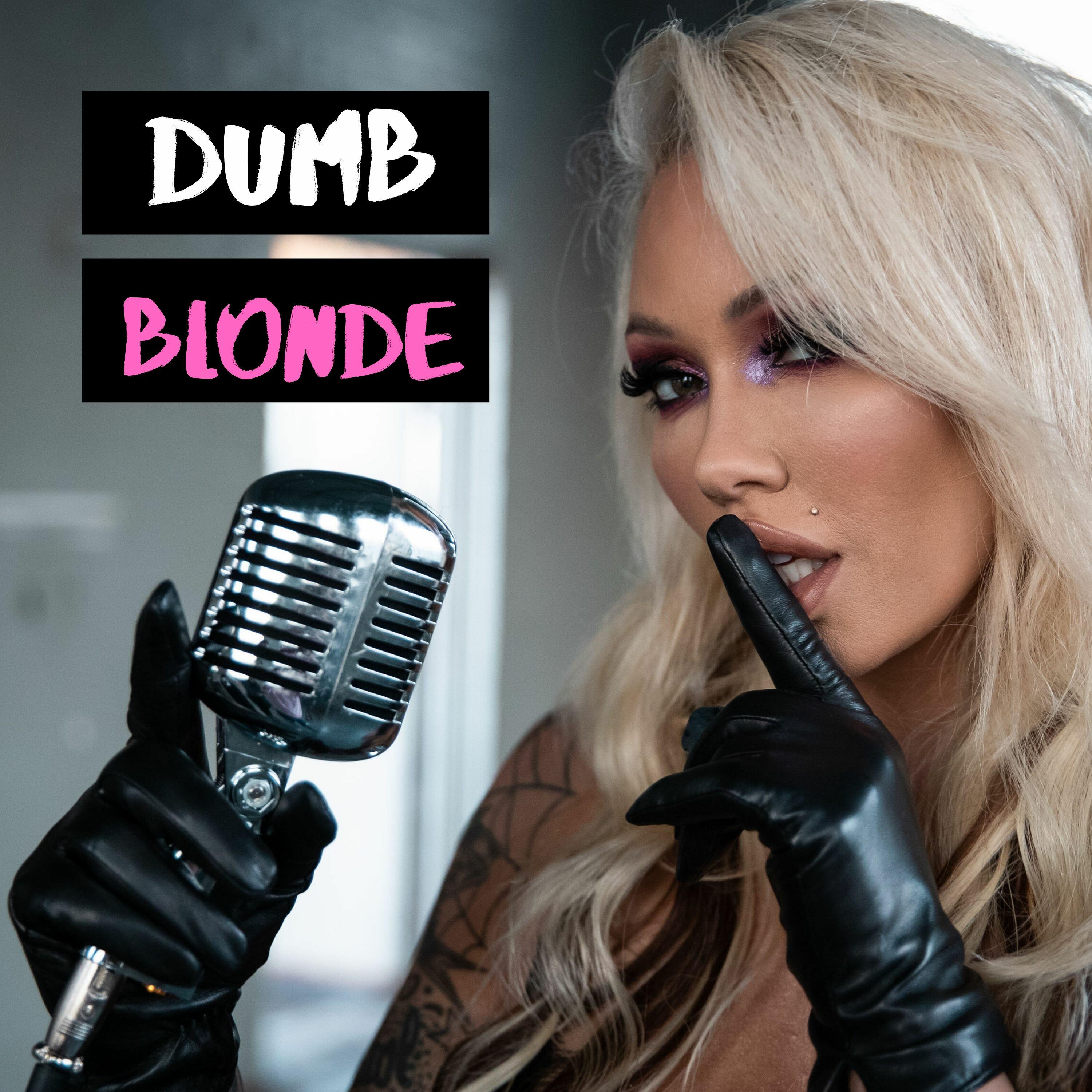 Dumb Blonde iHeart.