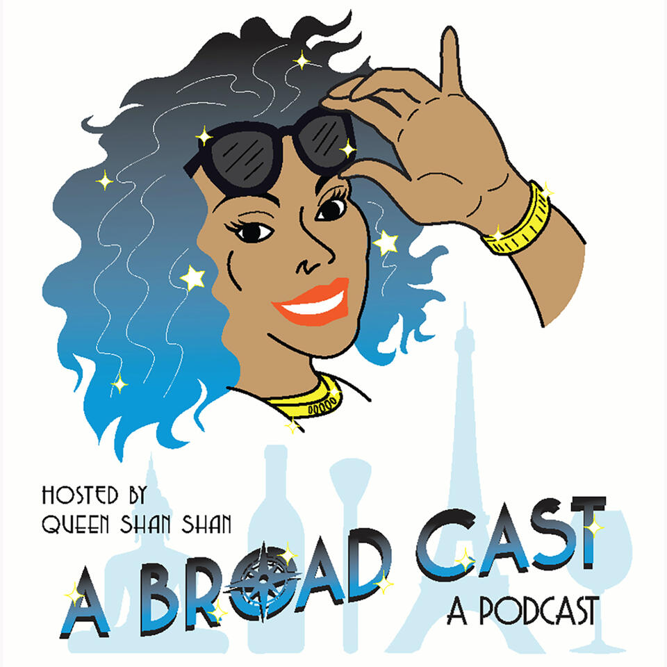 A Broad Cast - Podcast