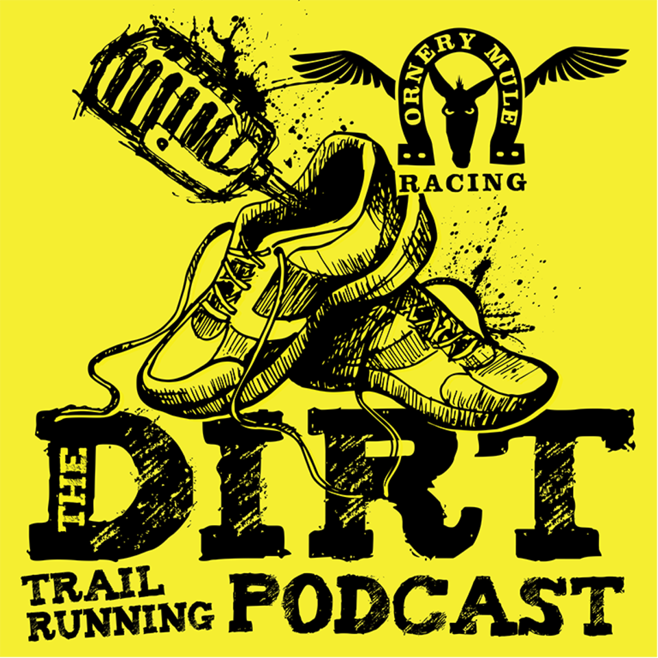 "The Dirt" Trailrunning Podcast