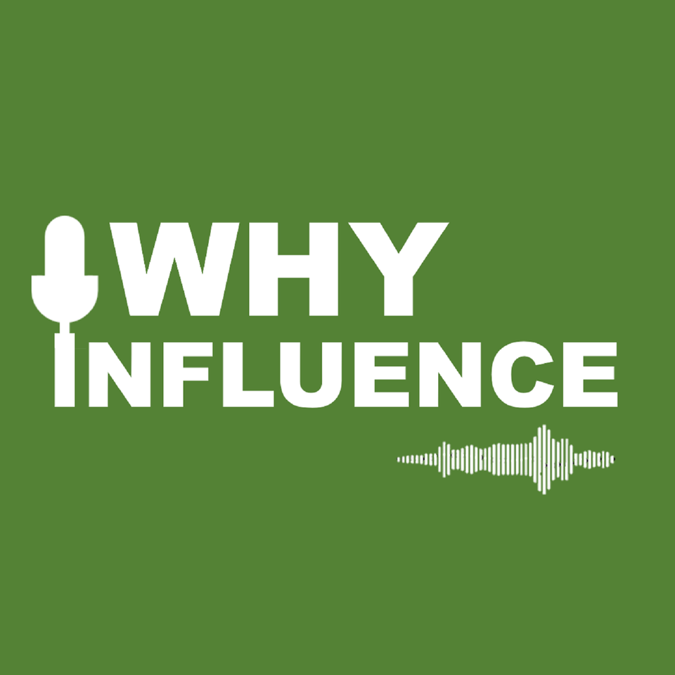 Why Influence