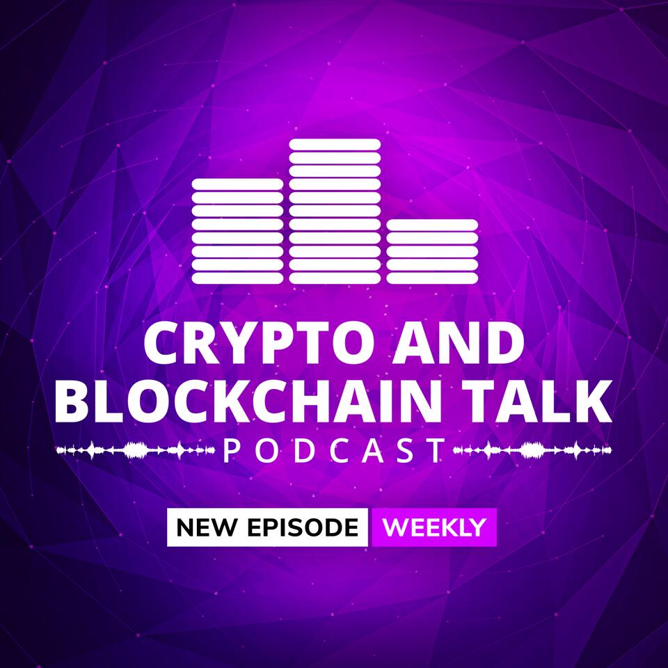 Crypto and Blockchain Talk - Making You Smarter
