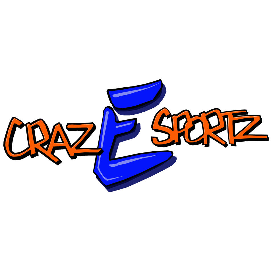CrazEsportz: a podcast about the Sports on Esports