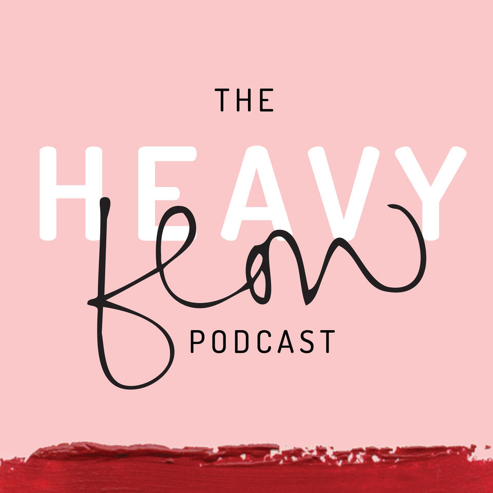 The Heavy Flow Podcast