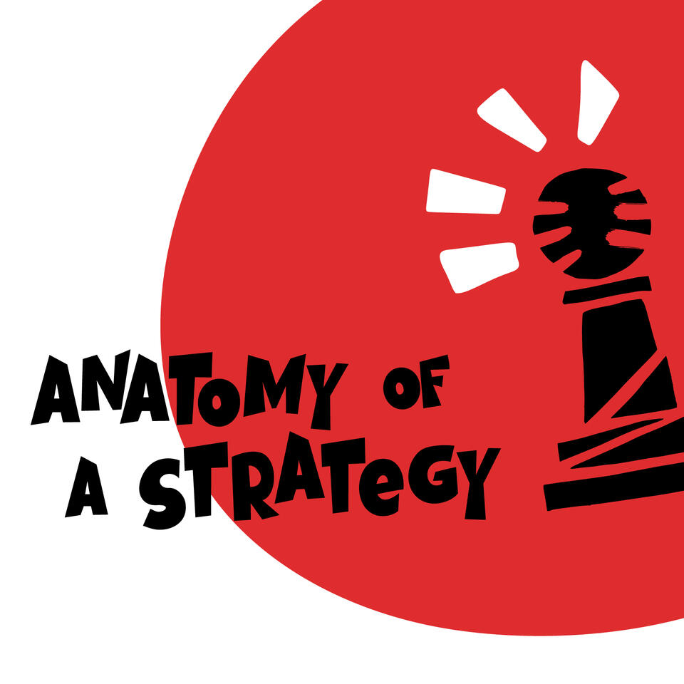 Anatomy of a Strategy