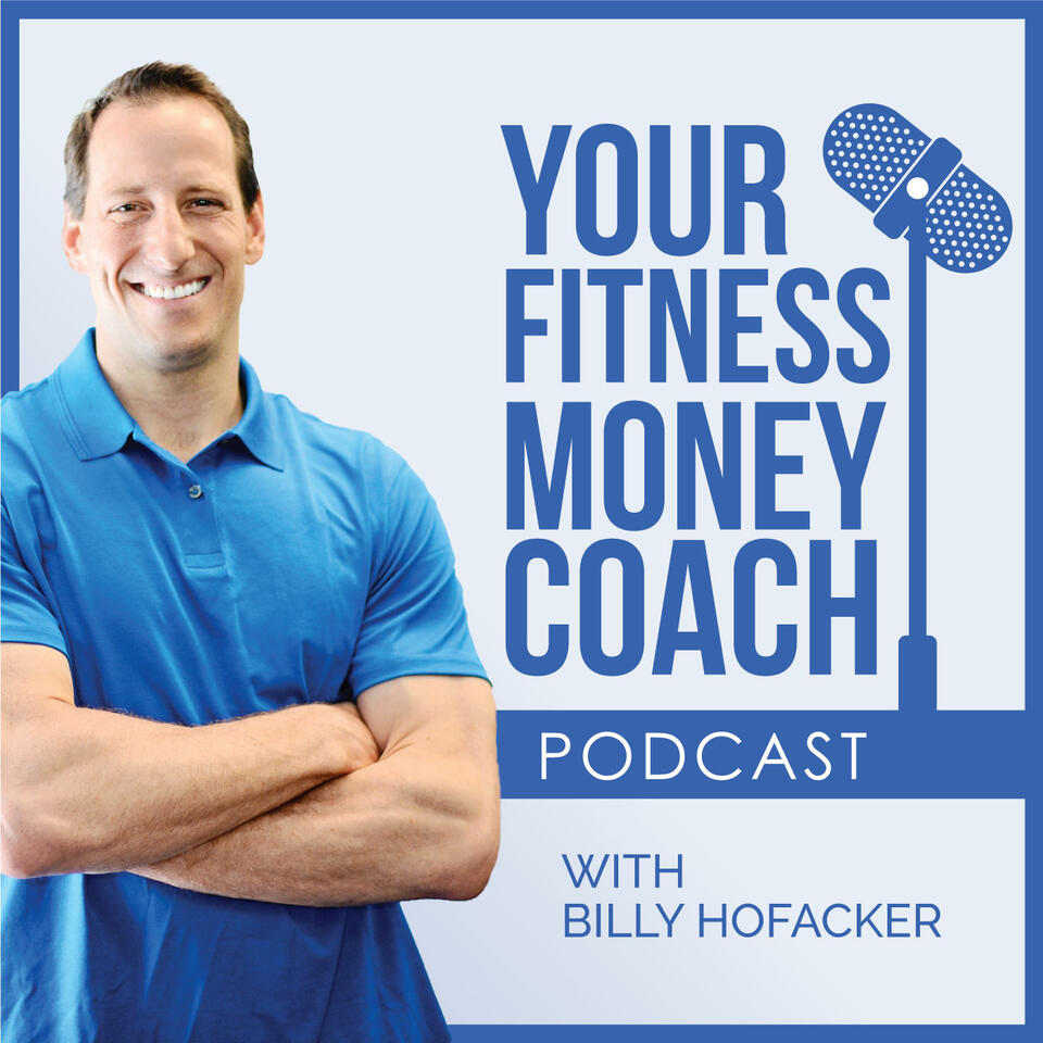 Your Fitness Money Coach Podcast | iHeart