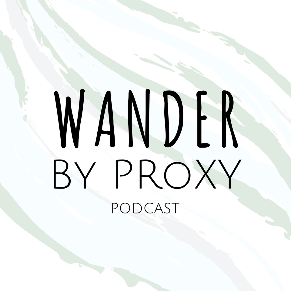 Wander By Proxy