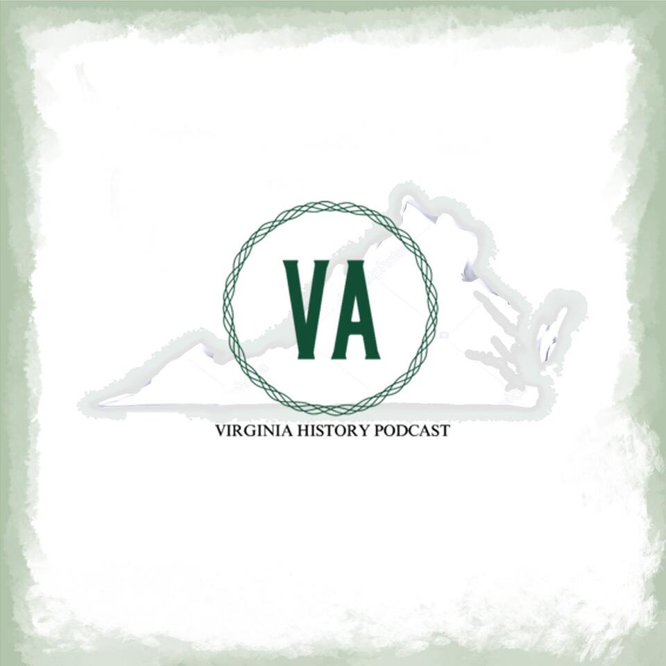 Virginia History Podcast