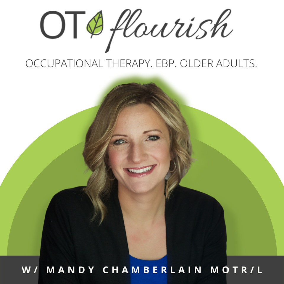 OT Flourish Podcast | Occupational Therapy