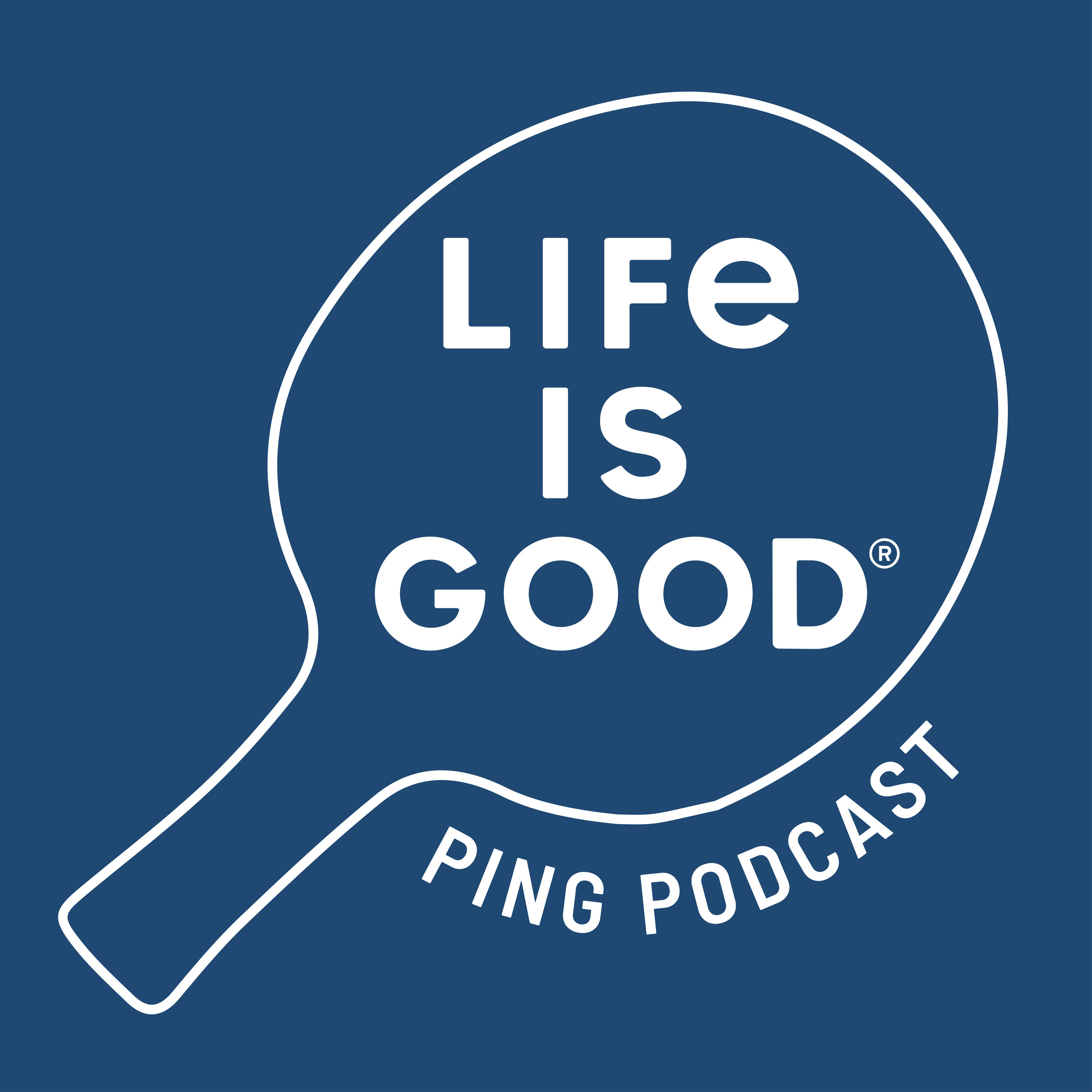 Life is good. Lifeisgood. Life is good logo. Good Podcast.