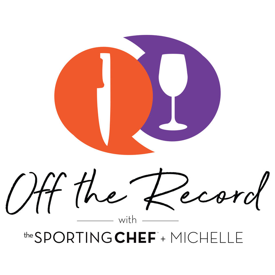 Off the Record with The Sporting Chef and Michelle