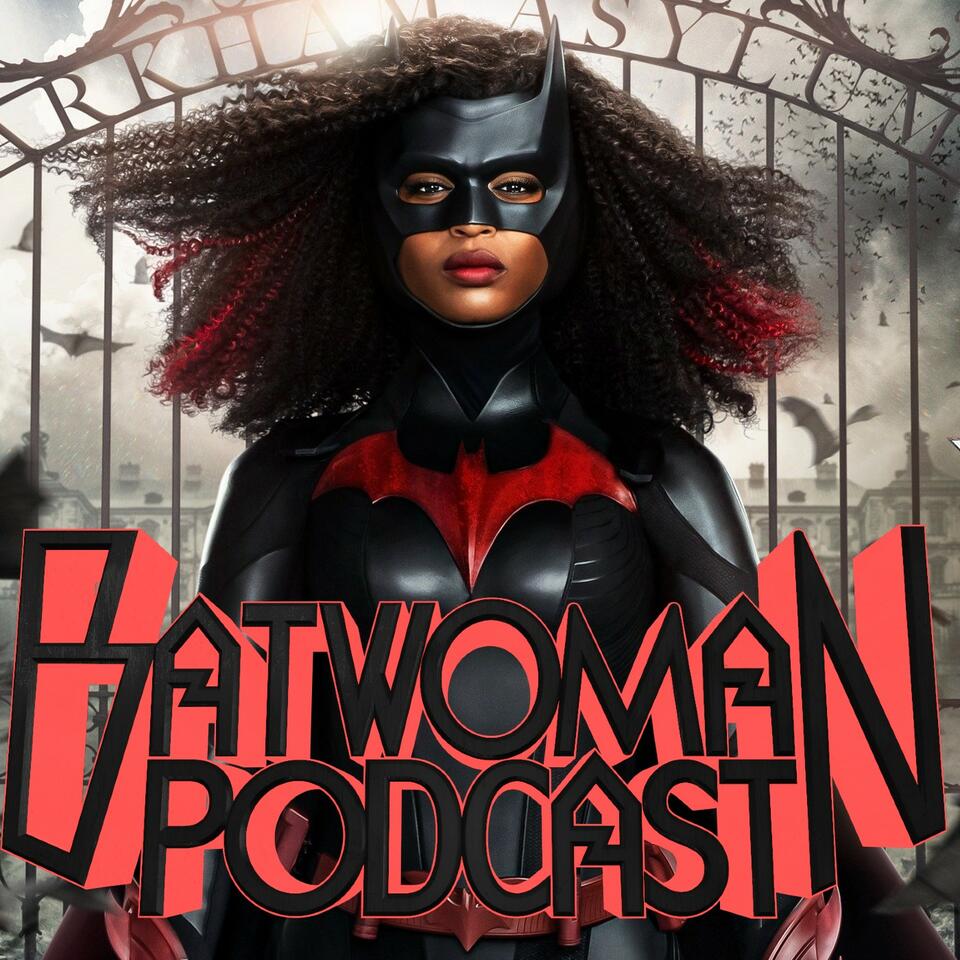 Batwoman Podcast