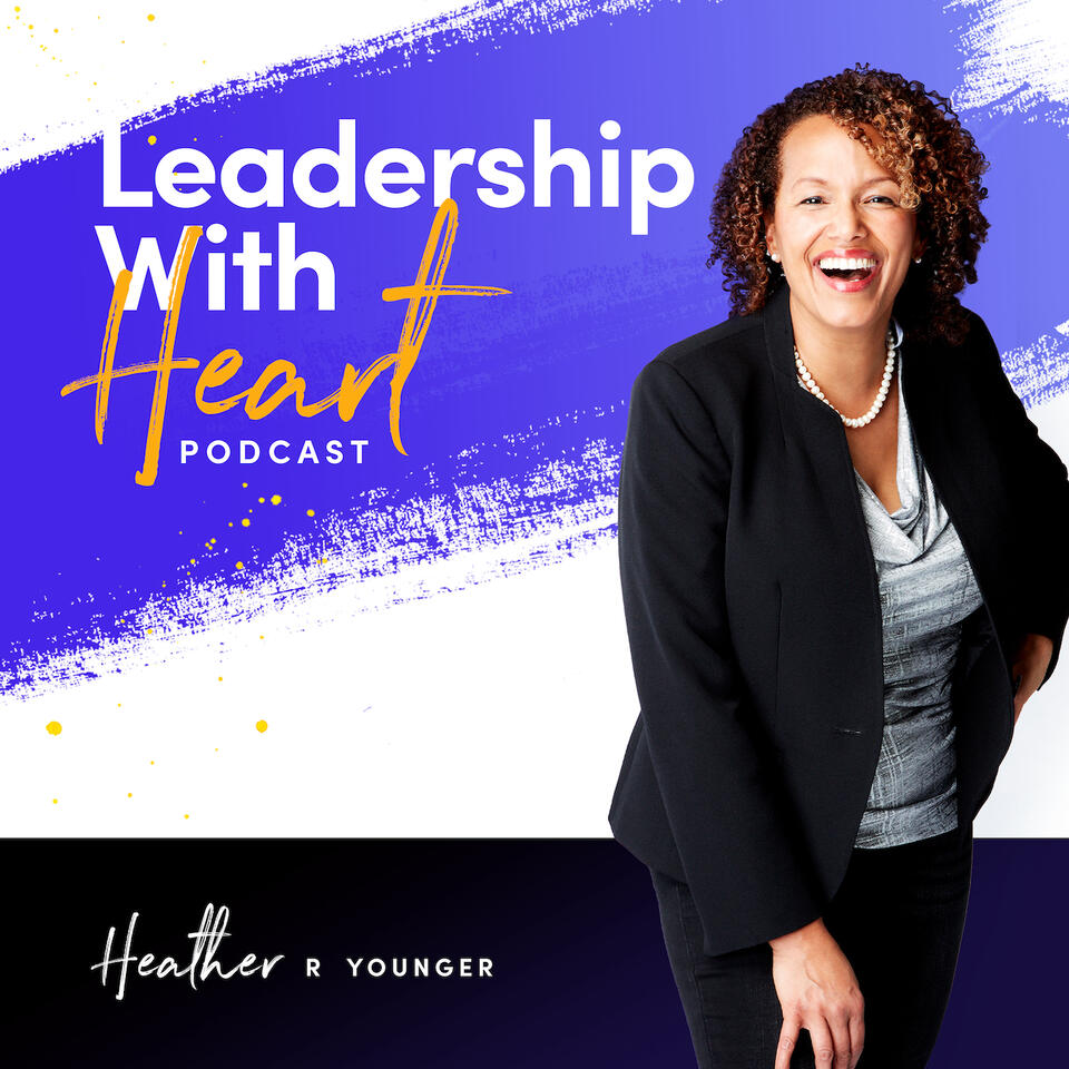 Leadership With Heart