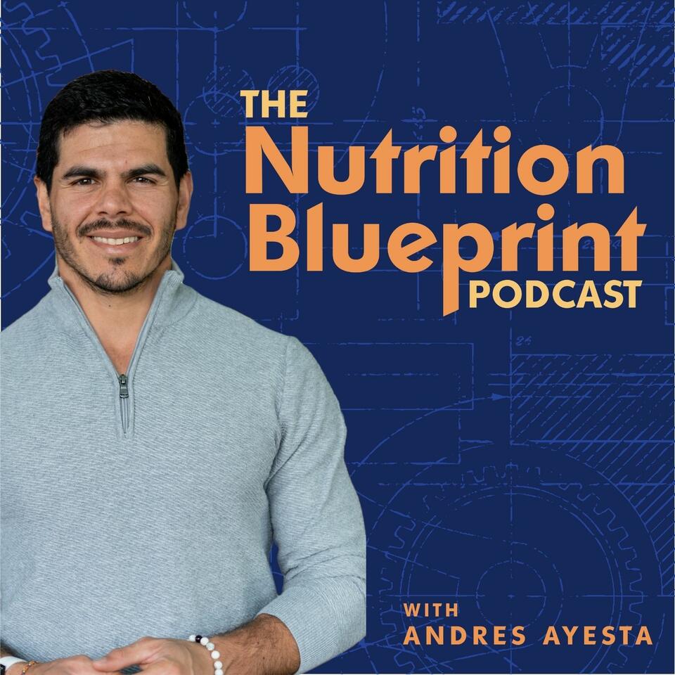 The Nutrition Blueprint Podcast